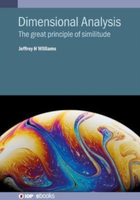 Book cover of: Dimensional Analysis. By: Jeffrey H Williams