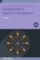 Book cover of: Fundamentals of Quantum Entanglement (Second Edition). By: F. J. Duarte