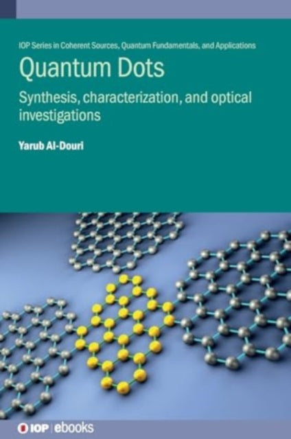 Book cover of: Quantum Dots. By: AL-DOURI