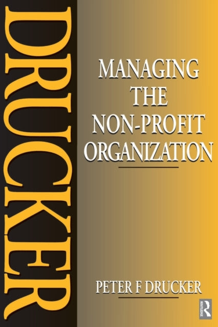 Book cover of: Managing the Non-Profit Organization. By: Peter F. Drucker