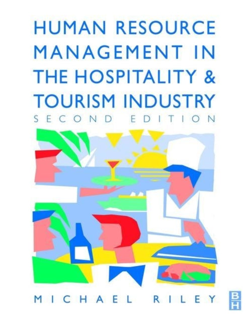 Book cover of: Human Resource Management in the Hospitality and Tourism Industry