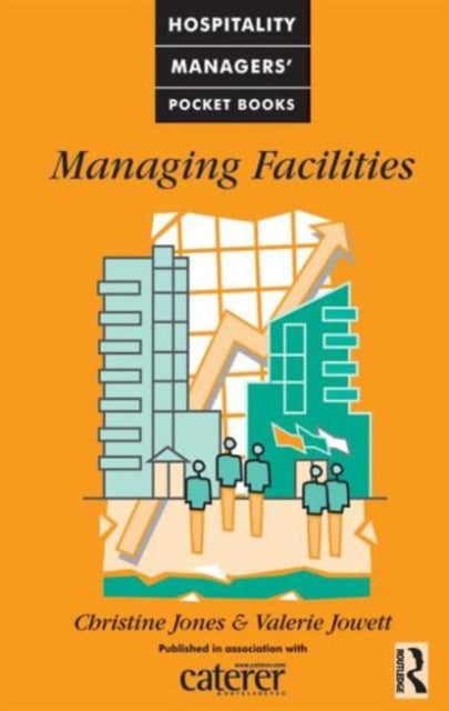 Book cover of: Managing Facilities. By: Christine Jones
