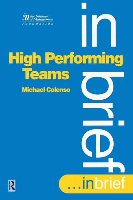 Book cover of: High Performing Teams In Brief