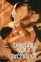 Book cover of: Briefing Your Architect. By: Frank Salisbury