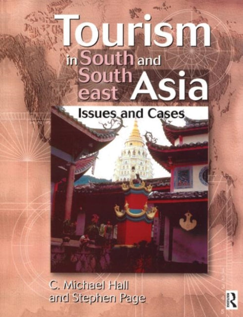 Book cover of: Tourism in South and Southeast Asia. By: C Michael Hall
