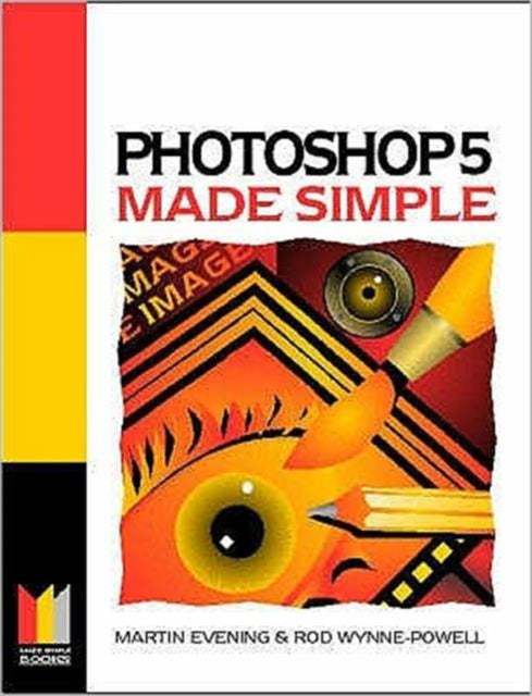 Book cover of: Photoshop Made Simple. By: Martin Evening