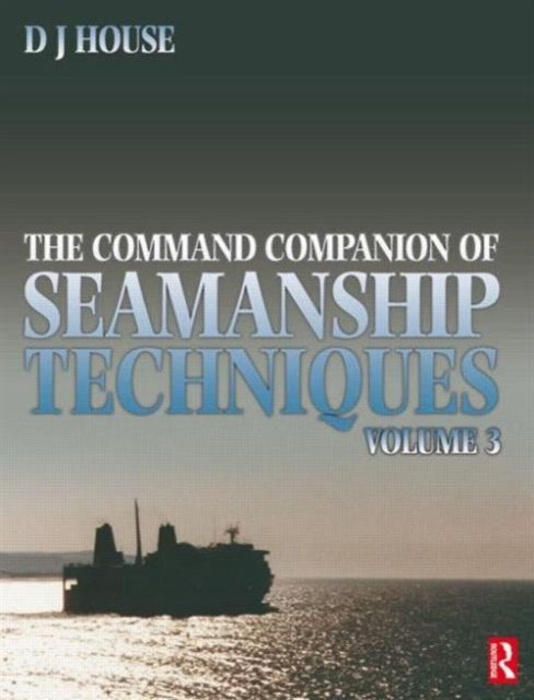 Book cover of: Command Companion of Seamanship Techniques. By: David J House