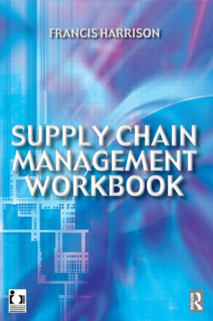 Book cover of: Supply Chain Management Workbook