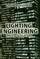 Book cover of: Lighting Engineering: Applied Calculations. By: R. H. Simons