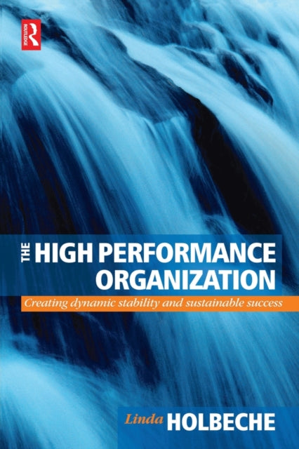Book cover of: High Performance Organization. By: Linda Holbeche
