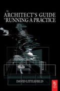 The Architect's Guide to Running a Practice