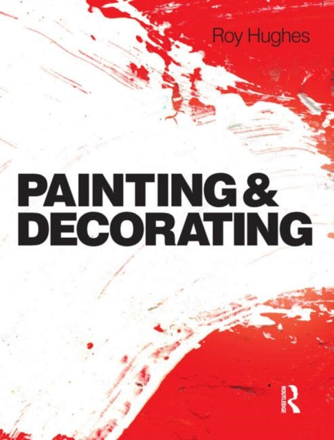Book cover of: Painting and Decorating. By: Roy Hughes