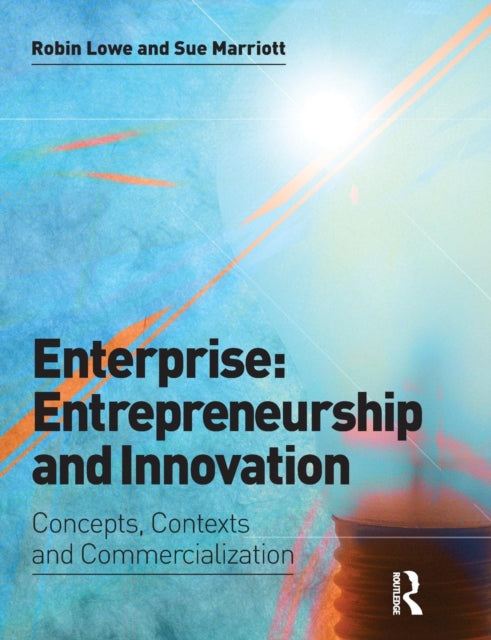 Book cover of: Enterprise: Entrepreneurship and Innovation. By: Robin Lowe