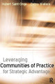 Book cover of: Leveraging Communities of Practice for Strategic Advantage