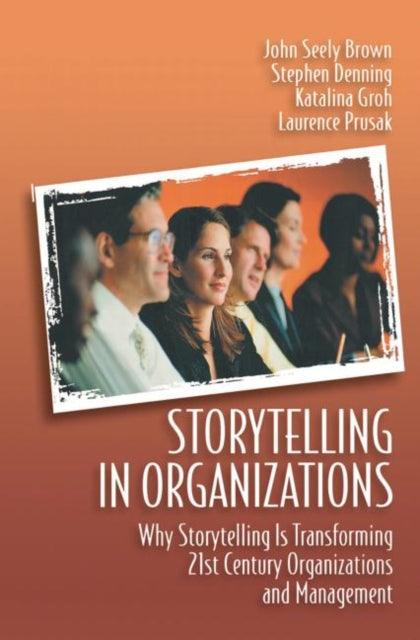 Book cover of: Storytelling in Organizations