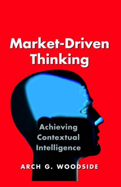 Book cover of: Market-Driven Thinking