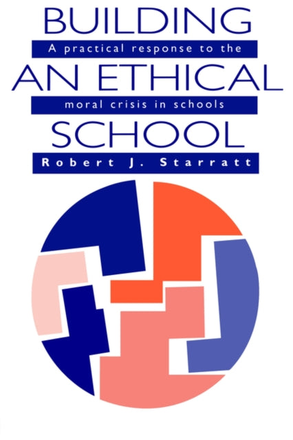 Book cover of: Building An Ethical School