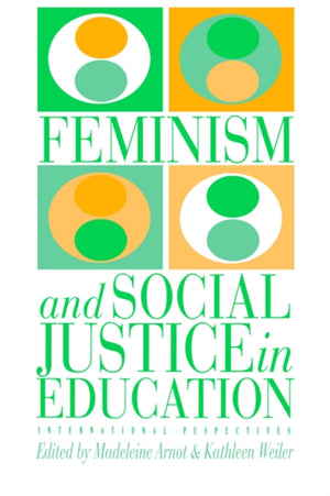 Feminism And Social Justice In Education
