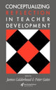 Book cover of: Conceptualising Reflection In Teacher Development
