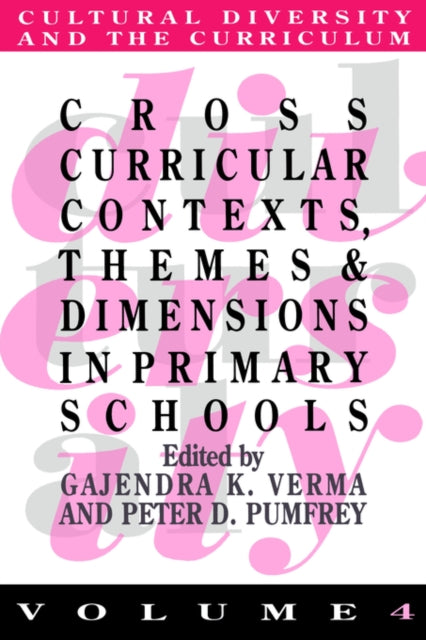 Book cover of: Cross Curricular Contexts, Themes And Dimensions In Primary Schools