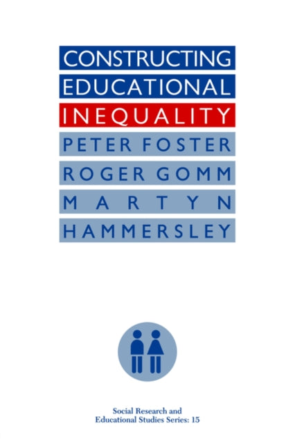 Book cover of: Constructing Educational Inequality