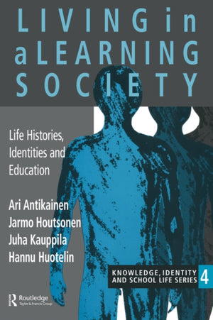Living In A Learning Society