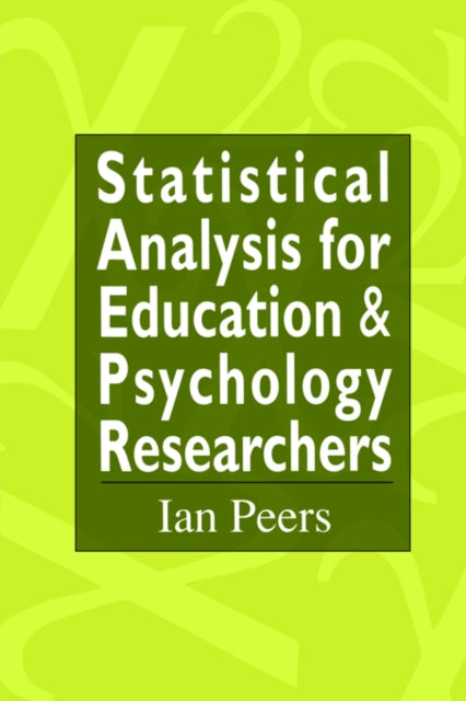 Book cover of: Statistical Analysis for Education and Psychology Researchers