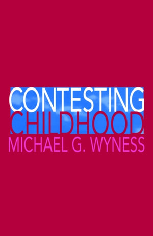 Contesting Childhood