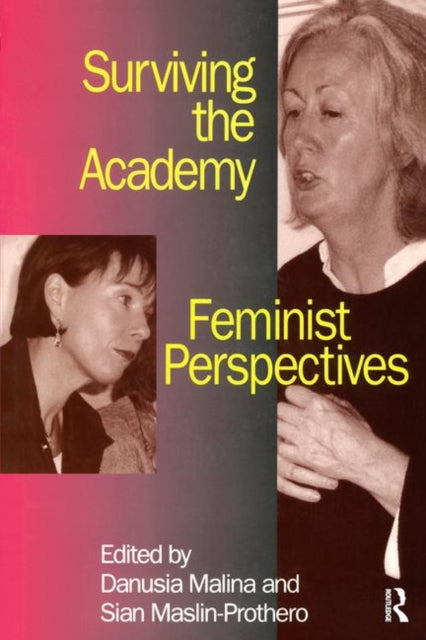 Book cover of: Surviving the Academy