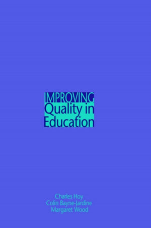 Improving Quality in Education