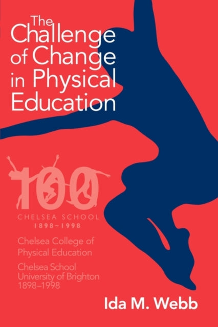 Book cover of: Challenge of Change in Physical Education