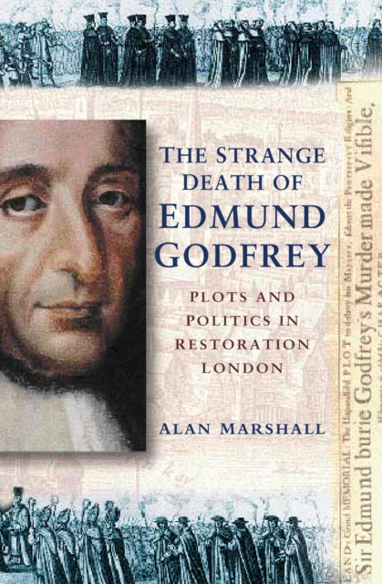 Book cover of: Strange Death of Edmund Godfrey. By: Alan Marshall