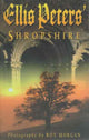 Book cover of: Ellis Peters' Shropshire. By: Peter Ellis