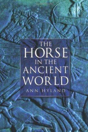 Horse in the Ancient World