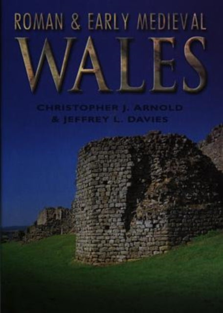 Book cover of: Roman and Early Medieval Wales