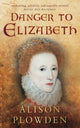 Book cover of: Danger to Elizabeth