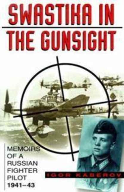 Book cover of: Swastika in the Gunsight