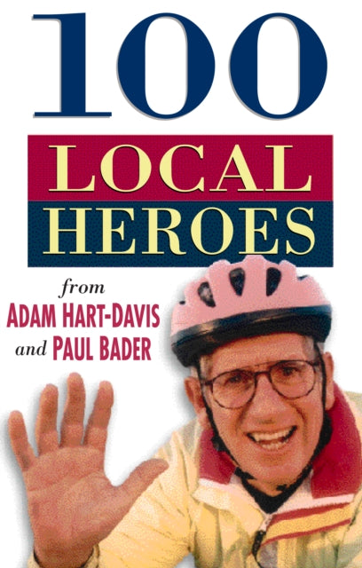 Book cover of: 100 Local Heroes