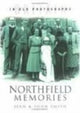 Book cover of: Northfield Memories. By: John Smith