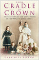 Book cover of: From Cradle to Crown