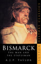 Book cover of: Bismarck. By: A. J. P. Taylor