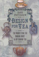 Book cover of: Designed for Tea