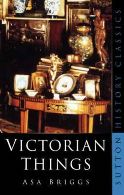 Book cover of: Victorian Things