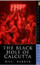 Book cover of: Black Hole of Calcutta. By: Noel Barber