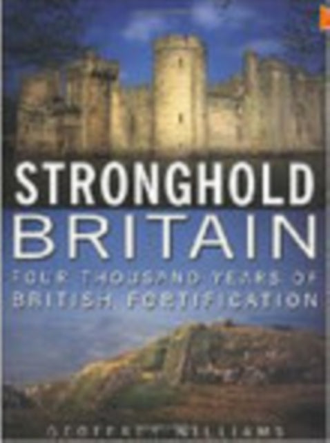 Book cover of: Stronghold Britain. By: Geoffrey Williams