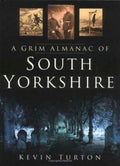 A Grim Almanac of South Yorkshire