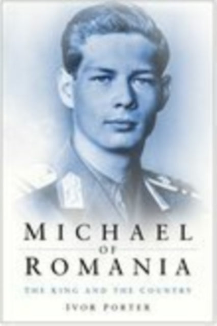 Book cover of: Michael of Romania