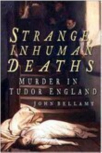 Book cover of: Strange, Inhuman Deaths