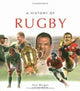 Book cover of: History of Rugby. By: Paul Morgan