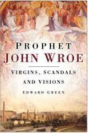 Prophet John Wroe